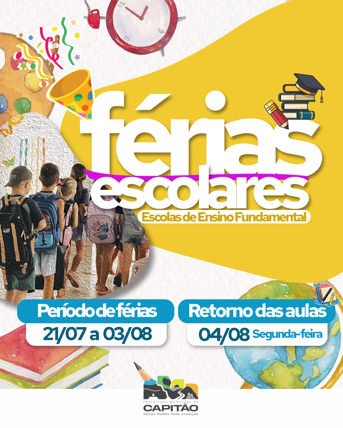 FÉRIAS ESCOLARES! 🎉As férias de julho começam no dia 21/07 e vão até 03 ...