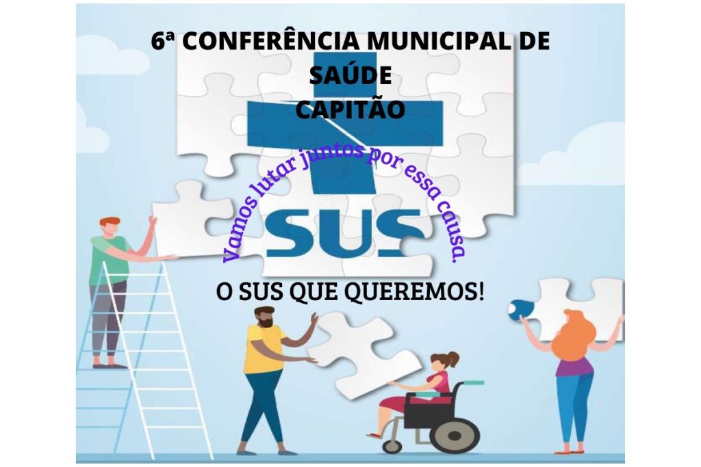 Saúde promove 6ª Conferência Municipal de Capitão